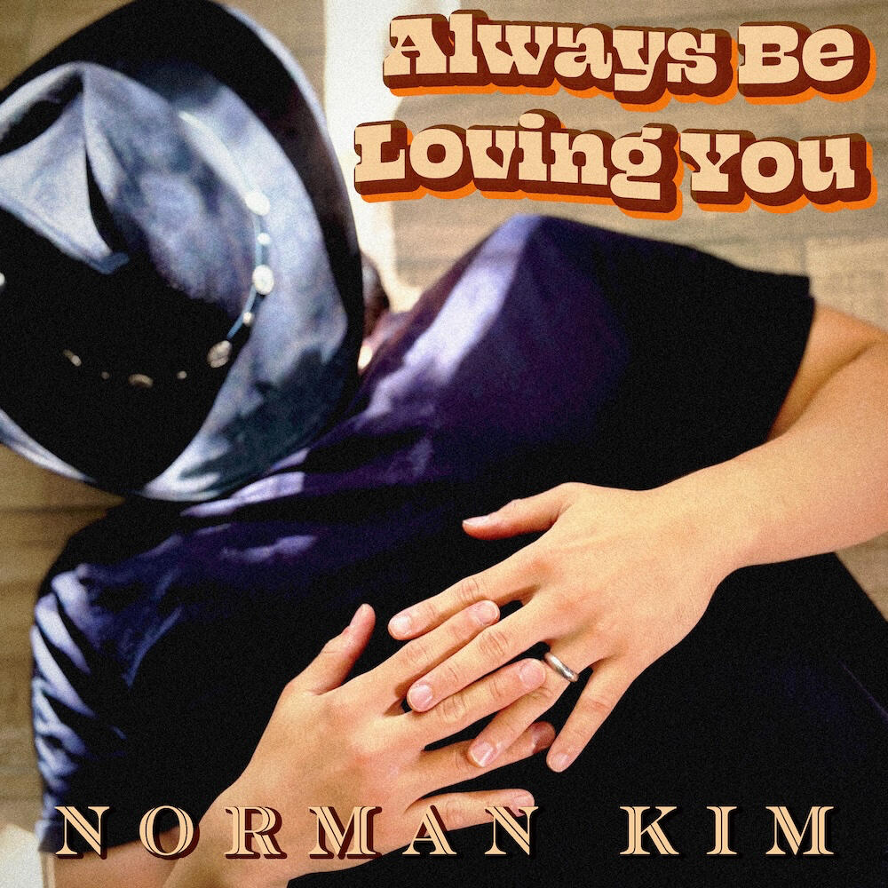 Always Be Loving You